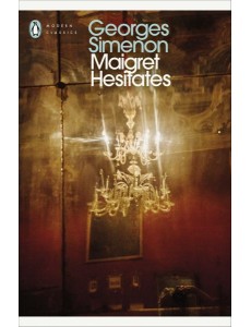 Maigret Hesitates