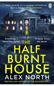 The Half Burnt House