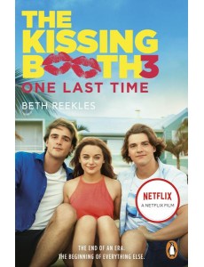 The Kissing Booth 3 One Last Time