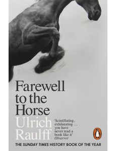 Farewell to the Horse