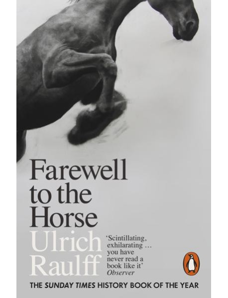 Farewell to the Horse