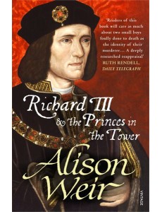 Richard III and the Princes in the Tower