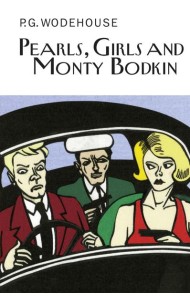 Pearls Girls and Monty Bodkin