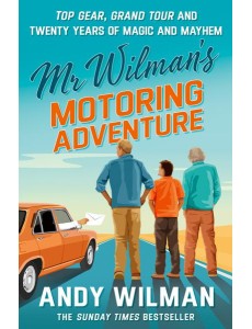 Mr Wilmans Motoring Adventure
