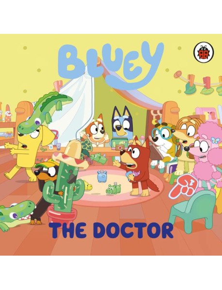 Bluey The Doctor