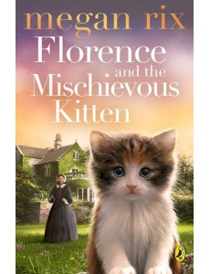 Florence and the Mischievous Kitten
