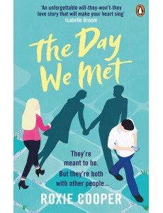 The Day We Met The Day We Met