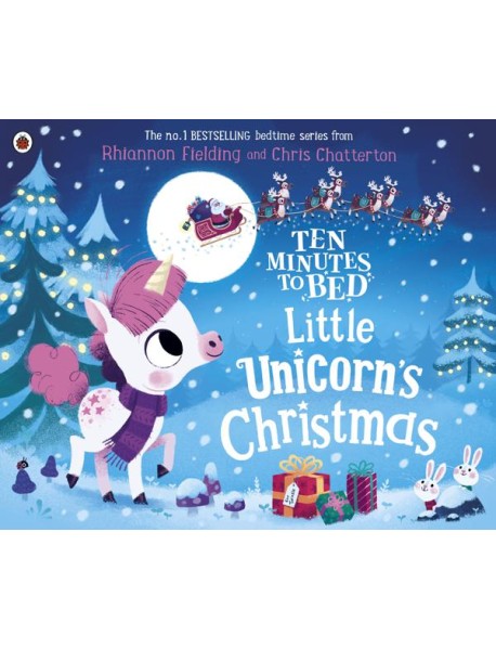 Ten Minutes to Bed Little Unicorns Chri