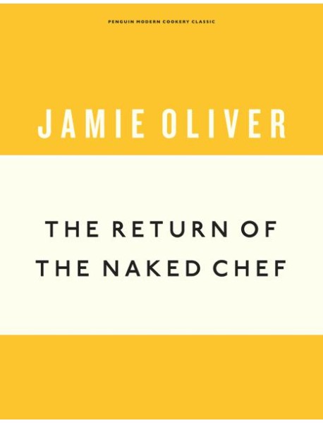 The Return of the Naked Chef