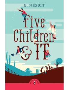 Five Children and It