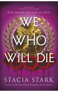 We Who Will Die