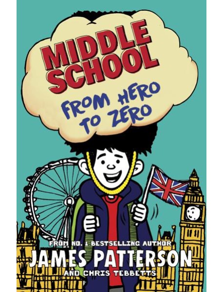 Middle School From Hero to Zero