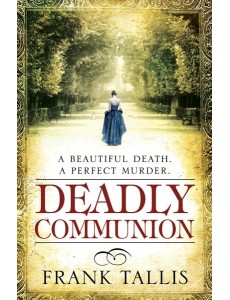 Deadly Communion Deadly Communion