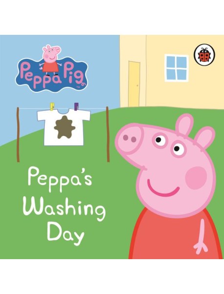 Peppa Pig Peppas Washing Day My First