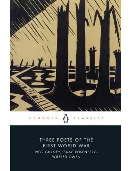Three Poets of the First World War