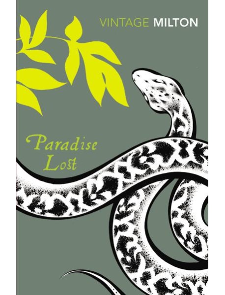 Paradise Lost and Paradise Regained