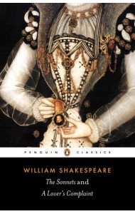 The Sonnets and a Lovers Complaint
