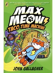 Max Meow Book 4 Taco Time Machine Max Meow Book 4 Taco Time Machine