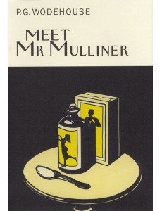 Meet Mr Mulliner