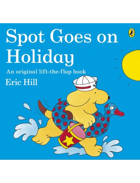 Spot Goes on Holiday