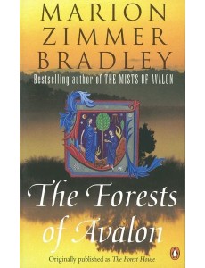 The Forests of Avalon