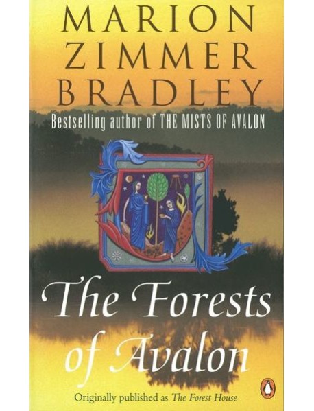 The Forests of Avalon