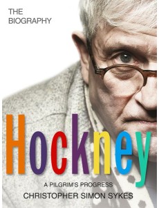 Hockney The Biography Volume 2 Hockney The Biography Volume 2