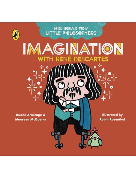 Big Ideas for Little Philosophers Imagi