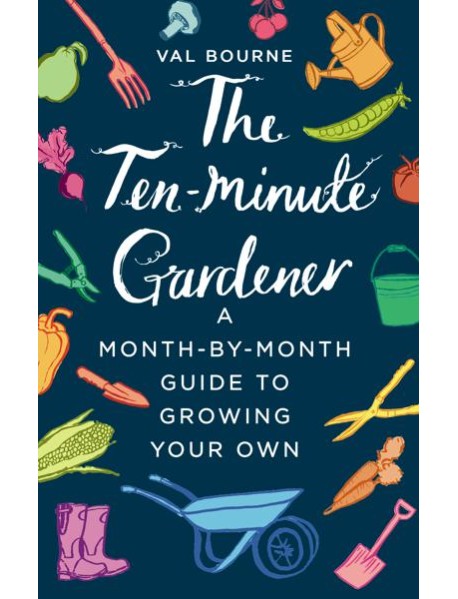 The TenMinute Gardener