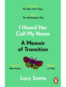 I Heard Her Call My Name
