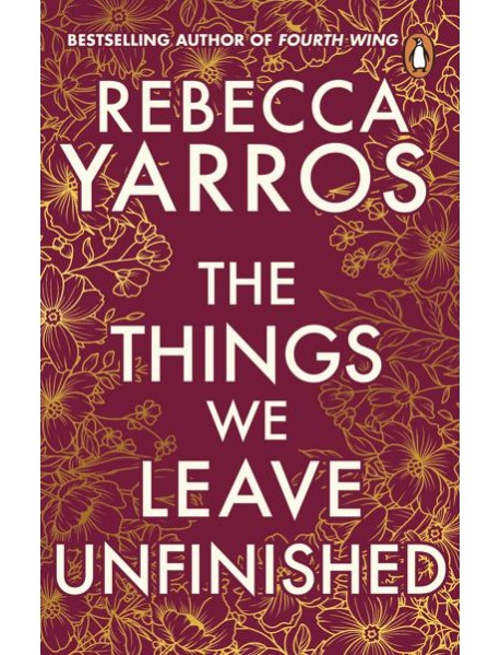 The Things We Leave Unfinished