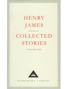 Henry James Collected Stories Vol 1