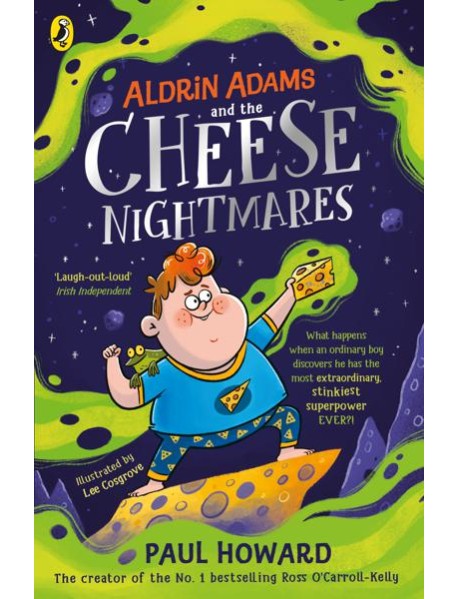 Aldrin Adams and the Cheese Nightmares