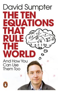The Ten Equations that Rule the World