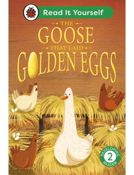 The Goose That Laid Golden Eggs Read It
