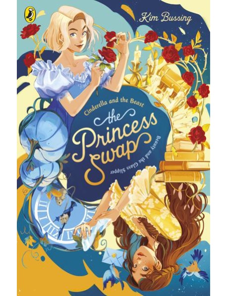 The Princess Swap 1 Cinderella and the