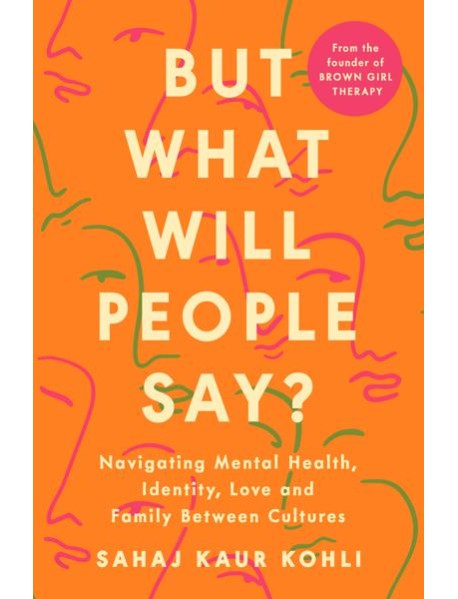But What Will People Say