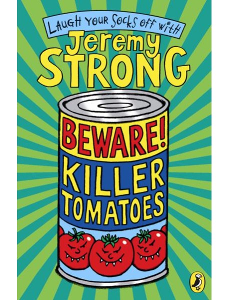 Beware Killer Tomatoes