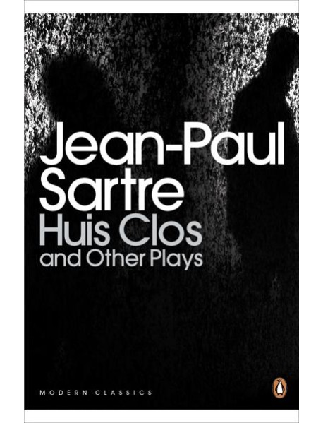 Huis Clos and Other Plays