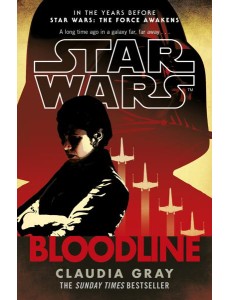 Star Wars Bloodline Star Wars Bloodline