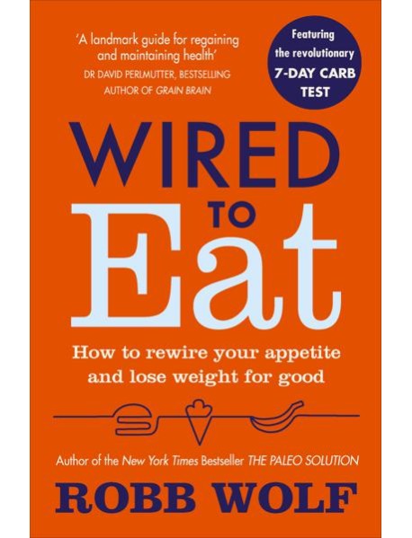 Wired to Eat