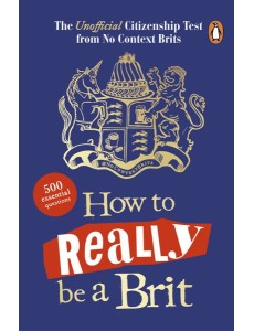 How to Really be a Brit