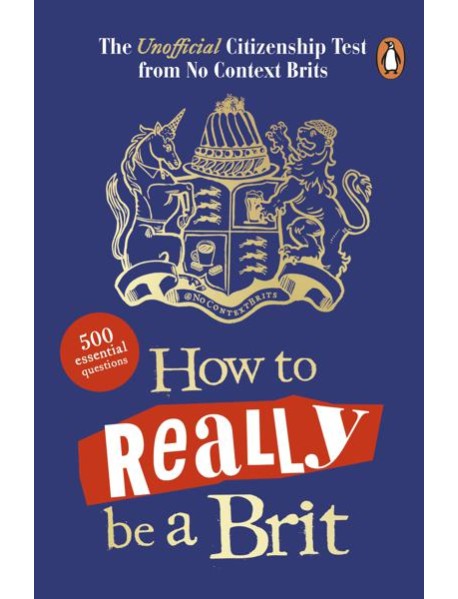 How to Really be a Brit