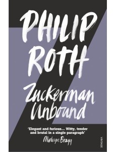 Zuckerman Unbound Zuckerman Unbound