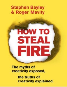 How to Steal Fire