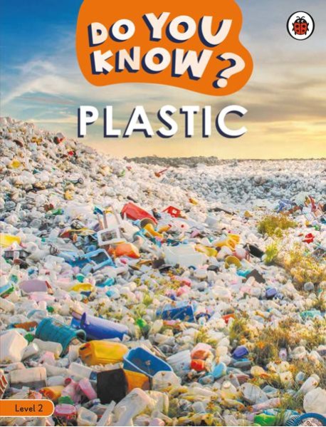 Do You Know Level 2 Plastic