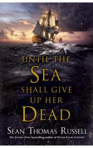 Until the Sea Shall Give Up Her Dead