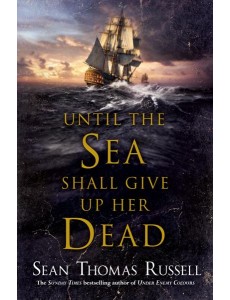 Until the Sea Shall Give Up Her Dead