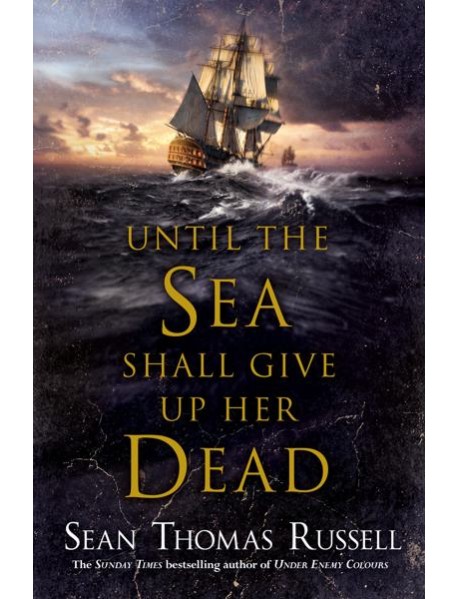 Until the Sea Shall Give Up Her Dead