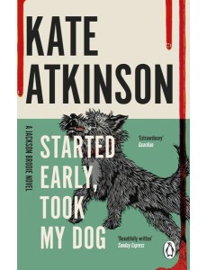 Started Early Took My Dog
